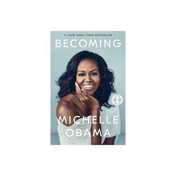 Becoming - Michelle Obama - #1 New York Times Bestseller